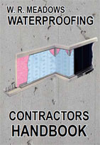 WATERPROOFING CONTRACTORS HANDBOOK #HB-1