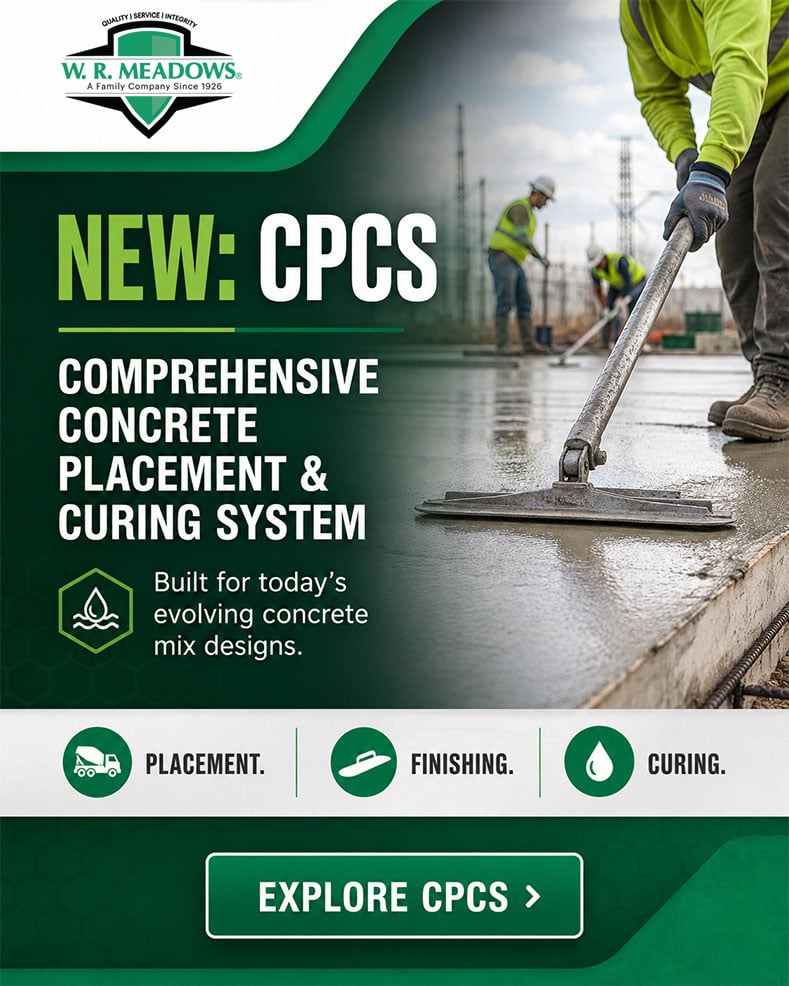 COMPREHENSIVE CONCRETE PLACEMENT AND CURING SYSTEM (CPCS)